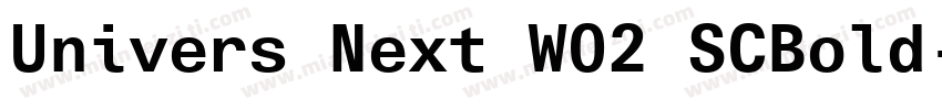 Univers Next W02 SCBold字体转换